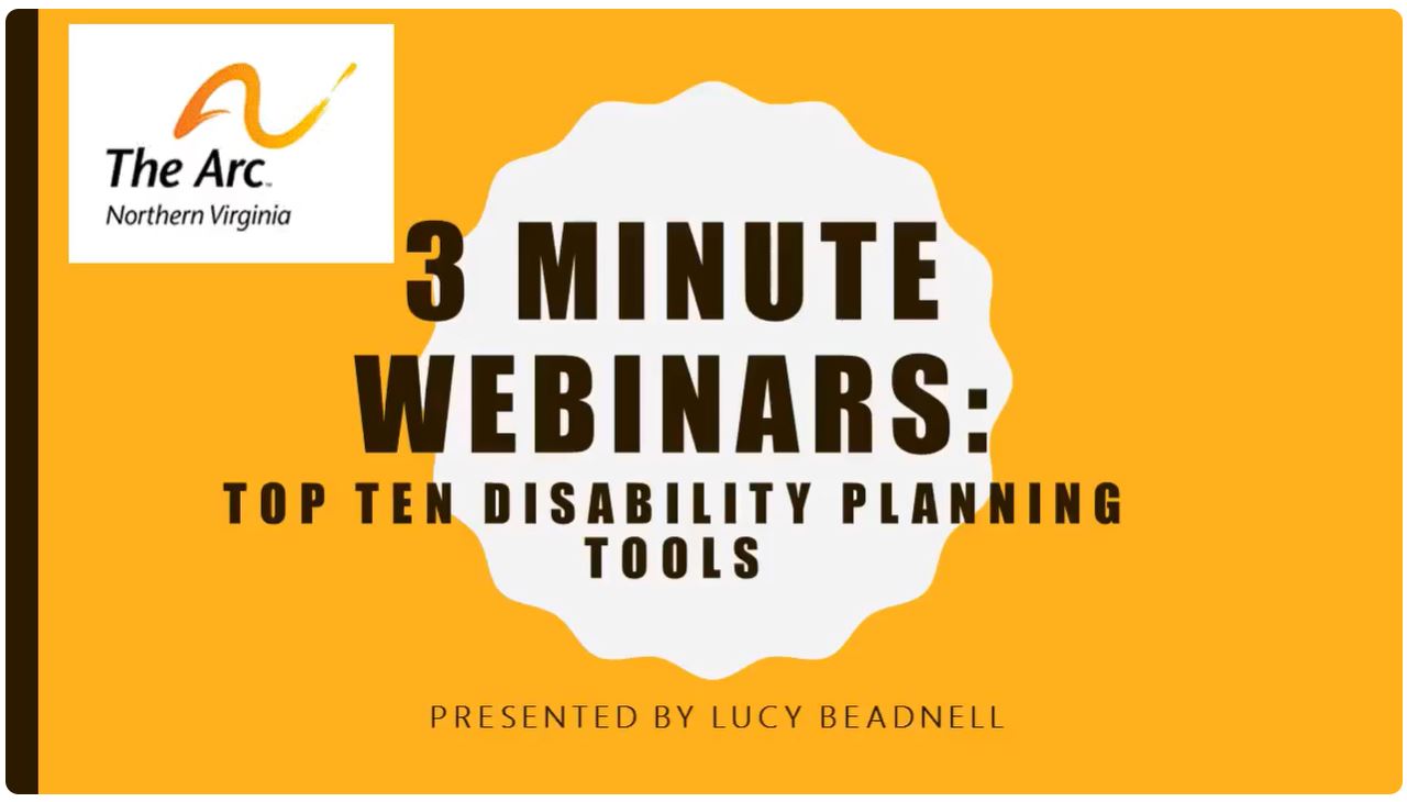 Video title card that reads: 3 Minute Webianrs: Top 10 Disability Planning Tools
