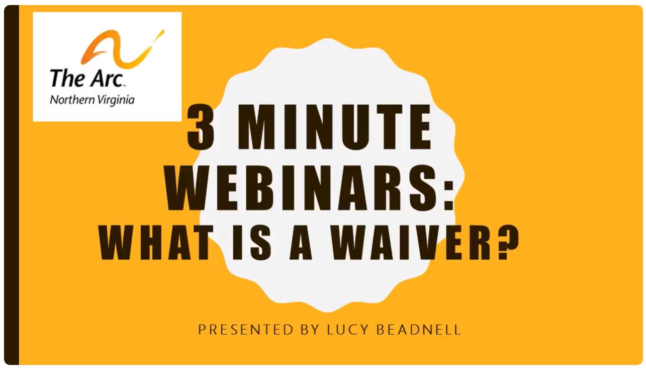 Video title card that reads: 3 Minute Webianrs: What is a Waiver?