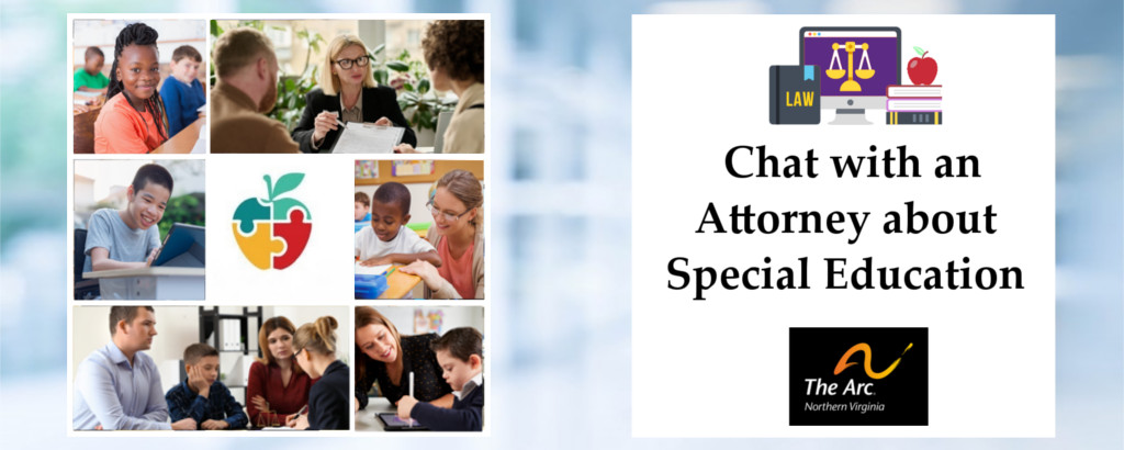promo image for Chat with a Special Ed attorney sessions, featuring a collage of students with IDD, students and parents, and parents meeting with professionals