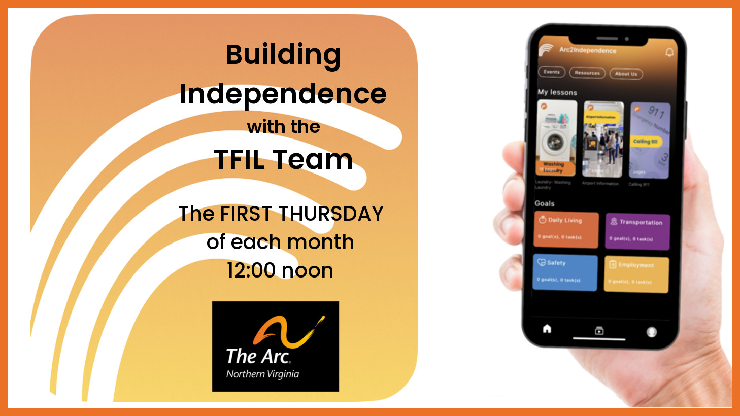 promo image for the Building Independence workshops features a hand holding a smartphone, with the Arc 2 Independence app on the screen.