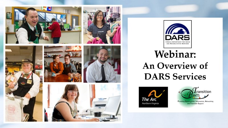 webinar promo image features a collage of young adults with IDD working various jobs. Also featured are logos for DARS and The Arc of Northern Virginia