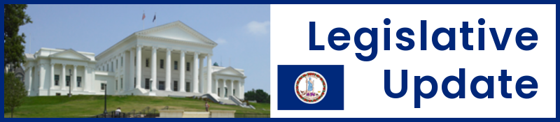 legislative update header image, with text and a photo of the Virginia state capital building.