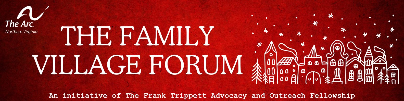 white text on a deep red background that says "The Family Village Forum" next to a outline drawing of a village.